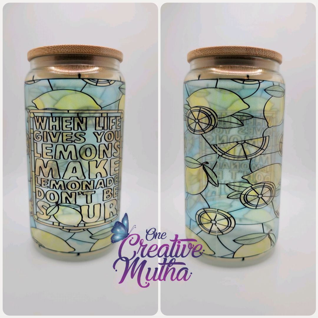 When Life Gives You Lemons 16oz Tumbler
