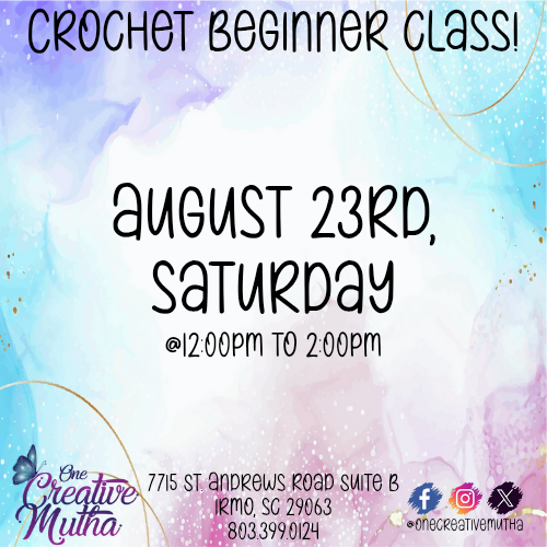 Crochet Class | August 23rd Saturday @ 12pm