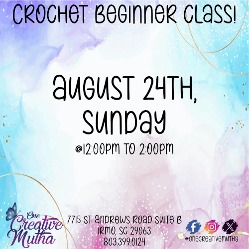 Crochet Class | August 24th Sunday @ 12pm