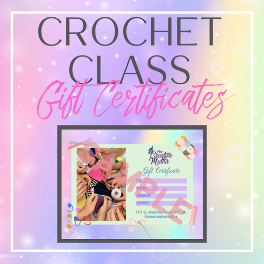 Crochet Class Gift Certificates
