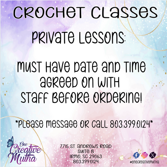 Crochet Class | Private Lessons